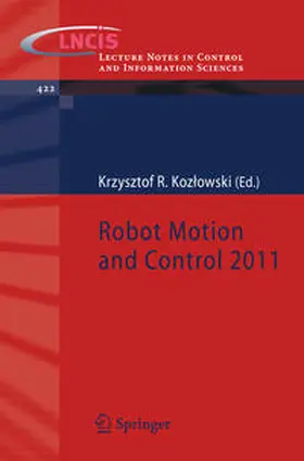 Kozlowski / Kozlowski |  Robot Motion and Control 2011 | eBook | Sack Fachmedien