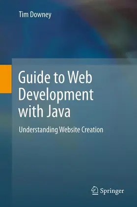 Downey |  Guide to Web Development with Java | eBook | Sack Fachmedien