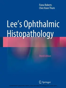 Roberts / Thum |  Lee's Ophthalmic Histopathology | eBook | Sack Fachmedien