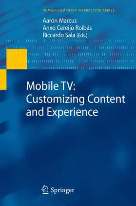 Marcus / Sala / Roibás |  Mobile TV: Customizing Content and Experience | Buch |  Sack Fachmedien
