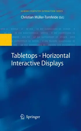 Müller-Tomfelde |  Tabletops - Horizontal Interactive Displays | Buch |  Sack Fachmedien