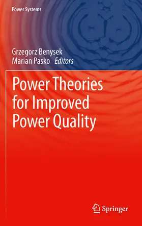 Benysek / Pasko |  Power Theories for Improved Power Quality | eBook | Sack Fachmedien
