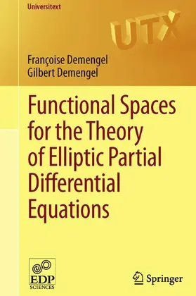 Demengel |  Functional Spaces for the Theory of Elliptic Partial Differential Equations | eBook | Sack Fachmedien