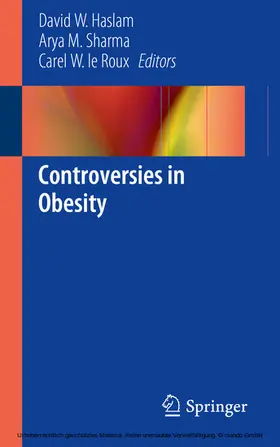 Haslam / Sharma / Le Roux |  Controversies in Obesity | eBook | Sack Fachmedien
