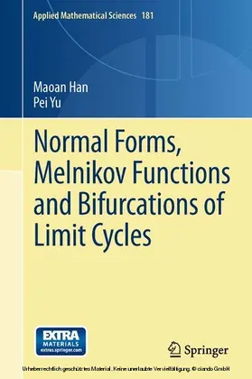 Han / Yu |  Normal Forms, Melnikov Functions and Bifurcations of Limit Cycles | eBook | Sack Fachmedien