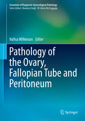 Wilkinson |  Pathology of the Ovary, Fallopian Tube and Peritoneum | eBook | Sack Fachmedien