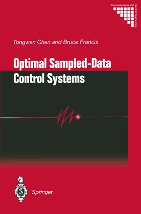 Francis / Chen |  Optimal Sampled-Data Control Systems | Buch |  Sack Fachmedien