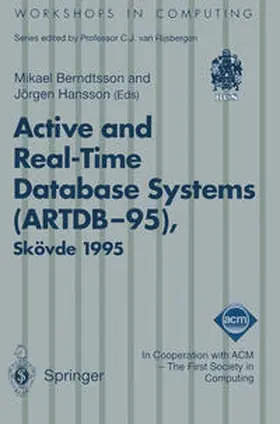 Berndtsson / Hansson |  Active and Real-Time Database Systems (ARTDB-95) | eBook | Sack Fachmedien