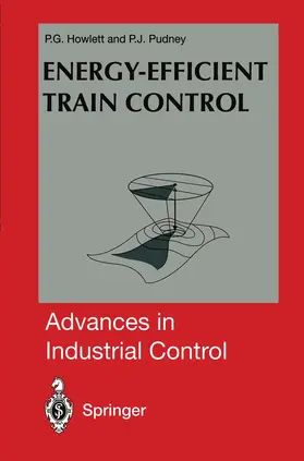 Pudney / Howlett |  Energy-Efficient Train Control | Buch |  Sack Fachmedien