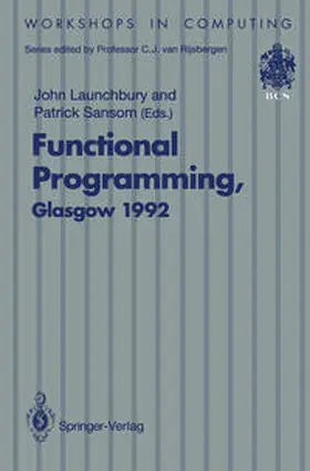 Launchbury / Sansom |  Functional Programming, Glasgow 1992 | eBook | Sack Fachmedien