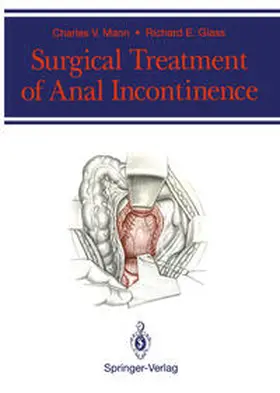 Mann / Glass |  Surgical Treatment of Anal Incontinence | eBook | Sack Fachmedien