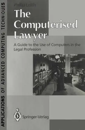 Leith |  The Computerised Lawyer | eBook | Sack Fachmedien
