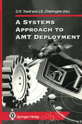 Towill / Cherrington |  A Systems Approach to AMT Deployment | eBook | Sack Fachmedien