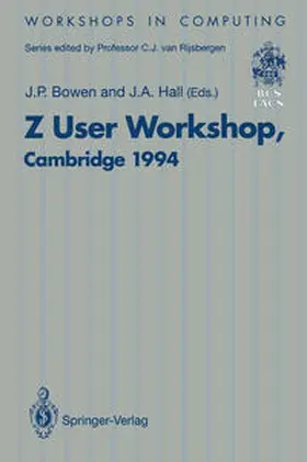 Bowen / Hall |  Z User Workshop, Cambridge 1994 | eBook | Sack Fachmedien