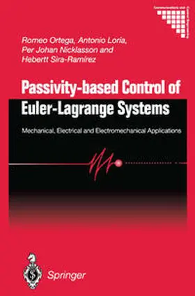 Ortega / Loría Perez / Nicklasson | Passivity-based Control of Euler-Lagrange Systems | E-Book | sack.de