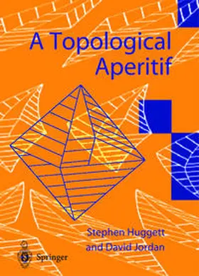Huggett / Jordan |  A Topological Aperitif | eBook | Sack Fachmedien
