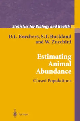 Borchers / Buckland / Zucchini |  Estimating Animal Abundance | eBook | Sack Fachmedien