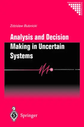 Bubnicki | Analysis and Decision Making in Uncertain Systems | E-Book | sack.de