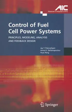 Pukrushpan / Stefanopoulou / Peng |  Control of Fuel Cell Power Systems | eBook | Sack Fachmedien