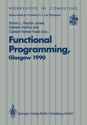 Peyton Jones / Hutton / Kehler Holst | Functional Programming, Glasgow 1990 | E-Book | sack.de