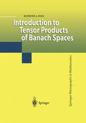 Ryan |  Introduction to Tensor Products of Banach Spaces | eBook | Sack Fachmedien