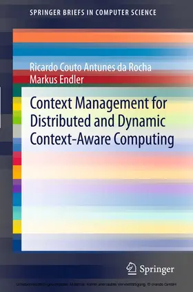 da Rocha / Endler | Context Management for Distributed and Dynamic Context-Aware Computing | E-Book | sack.de