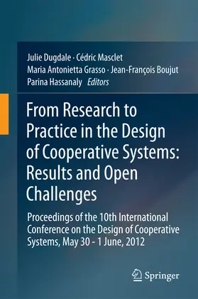 Dugdale / Masclet / Grasso | From Research to Practice in the Design of Cooperative Systems: Results and Open Challenges | E-Book | sack.de