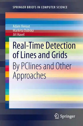 Herout / Dubská / Havel |  Real-Time Detection of Lines and Grids | eBook | Sack Fachmedien