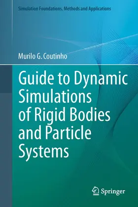 Coutinho |  Guide to Dynamic Simulations of Rigid Bodies and Particle Systems | eBook | Sack Fachmedien
