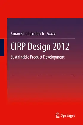 Chakrabarti | CIRP Design 2012 | Buch | 978-1-4471-4506-6 | www2.sack.de