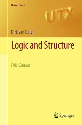 van Dalen |  Logic and Structure | Buch |  Sack Fachmedien
