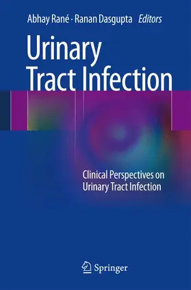 Dasgupta / Rané | Urinary Tract Infection | Buch | 978-1-4471-4708-4 | sack.de