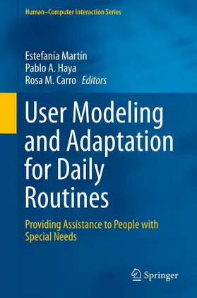 Martín / Haya / Carro | User Modeling and Adaptation for Daily Routines | E-Book | sack.de