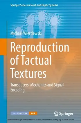 Wiertlewski | Reproduction of Tactual Textures | E-Book | sack.de