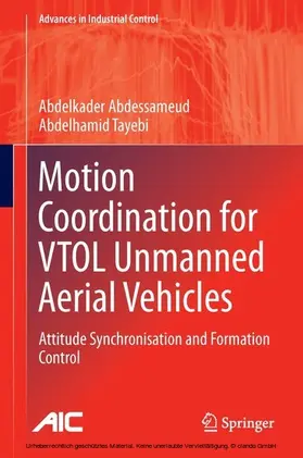 Abdessameud / Tayebi |  Motion Coordination for VTOL Unmanned Aerial Vehicles | eBook | Sack Fachmedien