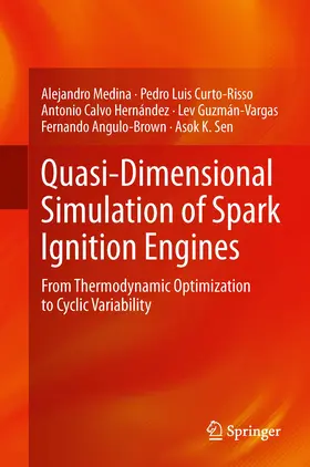 Medina / Curto-Risso / Hernández | Quasi-Dimensional Simulation of Spark Ignition Engines | E-Book | sack.de