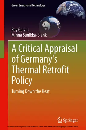 Galvin / Sunikka-Blank |  A Critical Appraisal of Germany's Thermal Retrofit Policy | eBook | Sack Fachmedien