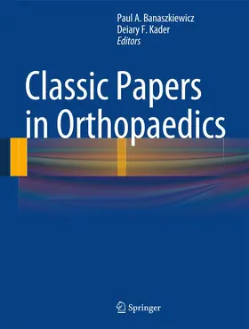 Banaszkiewicz / Kader |  Classic Papers in Orthopaedics | Buch |  Sack Fachmedien