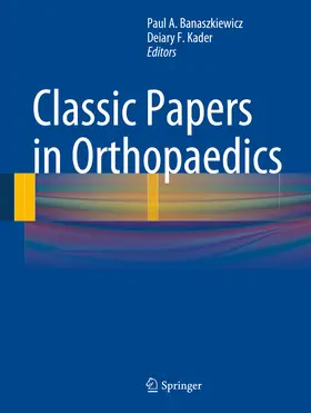 Banaszkiewicz / Kader | Classic Papers in Orthopaedics | E-Book | sack.de