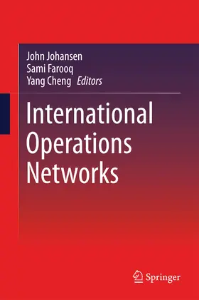 Johansen / Farooq / Cheng |  International Operations Networks | eBook | Sack Fachmedien