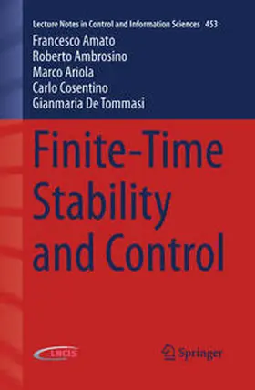 Amato / Ambrosino / Ariola |  Finite-Time Stability and Control | eBook | Sack Fachmedien