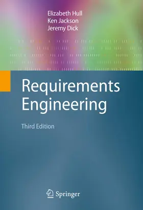 Hull / Jackson / Dick |  Requirements Engineering | Buch |  Sack Fachmedien