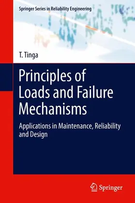 Tinga |  Principles of Loads and Failure Mechanisms | Buch |  Sack Fachmedien