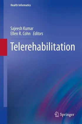 Cohn / Kumar |  Telerehabilitation | Buch |  Sack Fachmedien