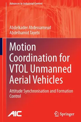 Tayebi / Abdessameud |  Motion Coordination for VTOL Unmanned Aerial Vehicles | Buch |  Sack Fachmedien