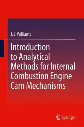 Williams |  Introduction to Analytical Methods for Internal Combustion Engine Cam Mechanisms | Buch |  Sack Fachmedien