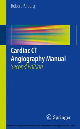Pelberg | Cardiac CT Angiography Manual | E-Book | sack.de