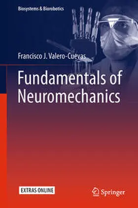 Valero-Cuevas |  Fundamentals of Neuromechanics | eBook | Sack Fachmedien