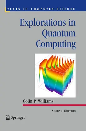 Williams |  Explorations in Quantum Computing | Buch |  Sack Fachmedien