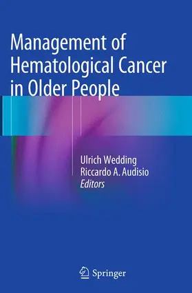 Audisio / Wedding |  Management of Hematological Cancer in Older People | Buch |  Sack Fachmedien